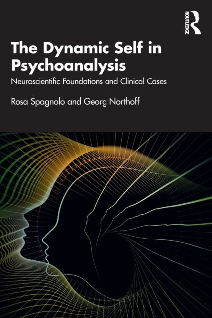 Dynamic Self in Psychoanalysis: Neuroscientific Foundations and Clinical Cases