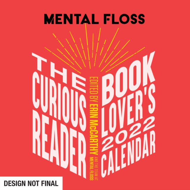 Curious Reader 2022 Day-to-Day Calendar: Literary Miscellany for Book Lovers
