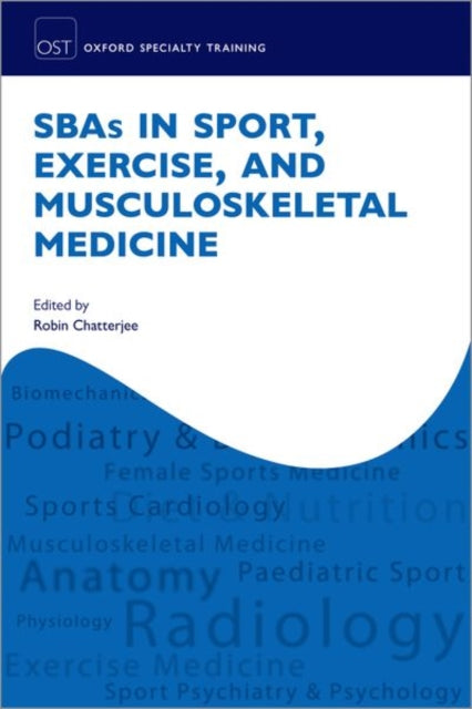 SBAs in Sport, Exercise and Musculoskeletal Medicine