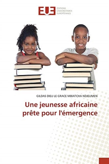 Une jeunesse africaine prete pour l'emergence