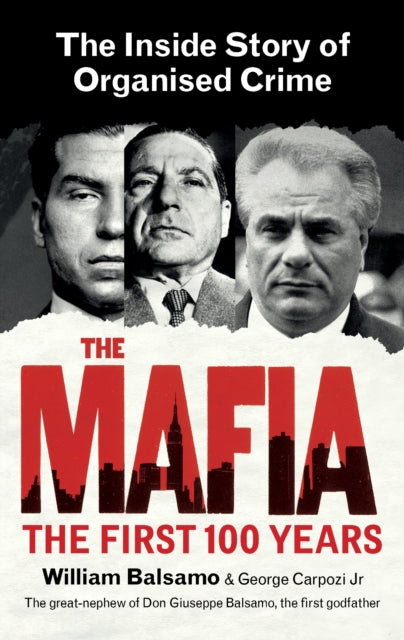 Mafia: The Inside Story of Organised Crime