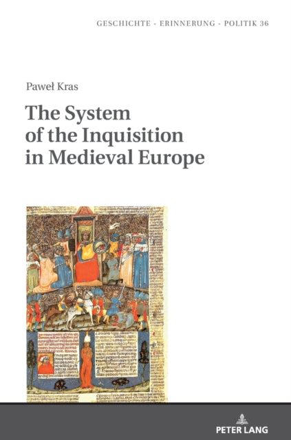 System of the Inquisition in Medieval Europe
