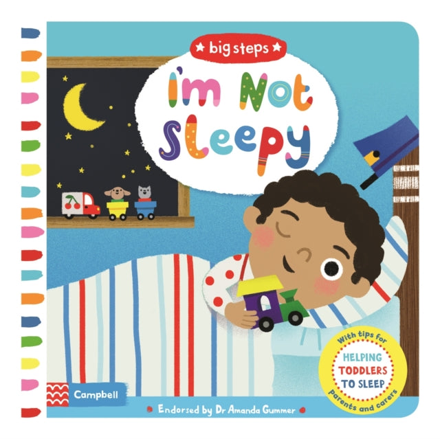 I'm Not Sleepy: Helping Toddlers To Sleep