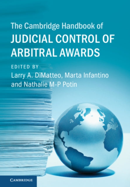 Cambridge Handbook of Judicial Control of Arbitral Awards
