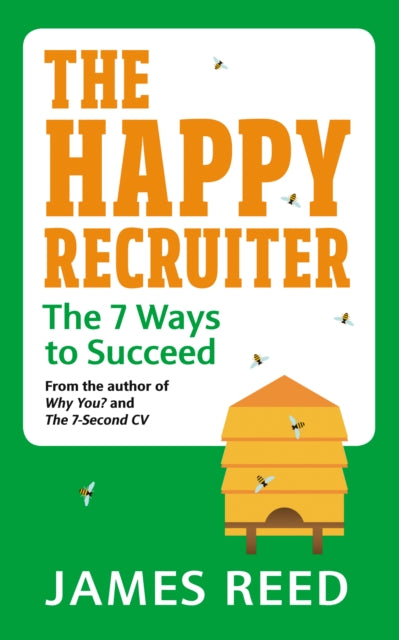 Happy Recruiter: The 7 Ways to Succeed