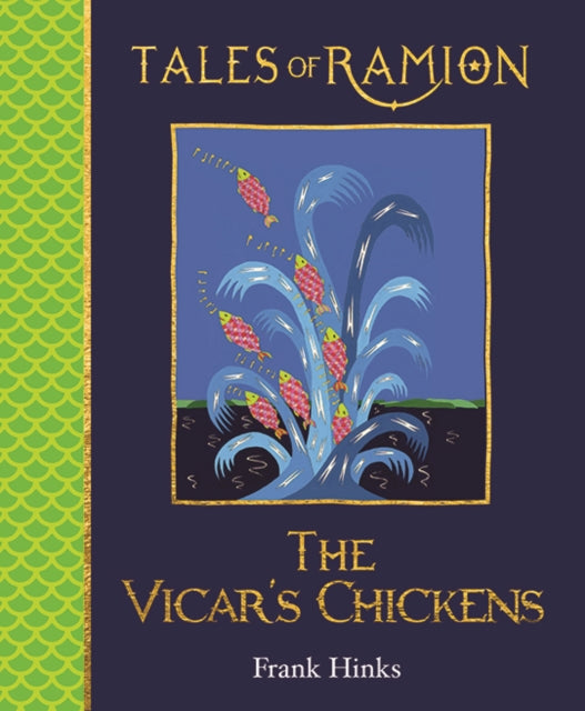 Vicar's Chickens, The: Tales of Ramion