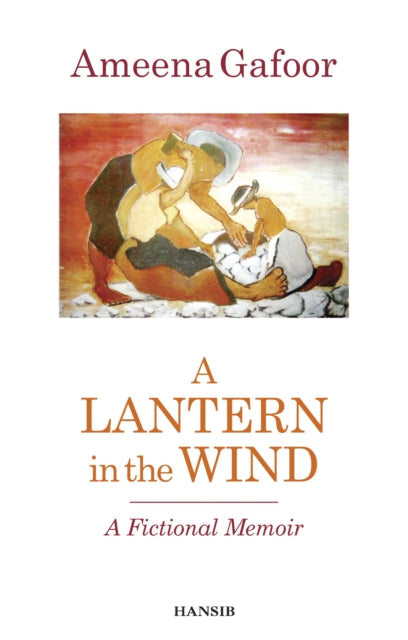 Lantern In The Wind: A Fictional Memoir