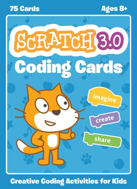 Official Scratch Coding Cards, The (scratch 3.0): Creative Coding Activities for Kids