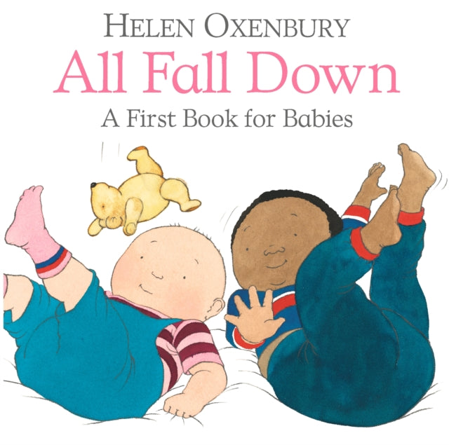 All Fall Down: A First Book for Babies