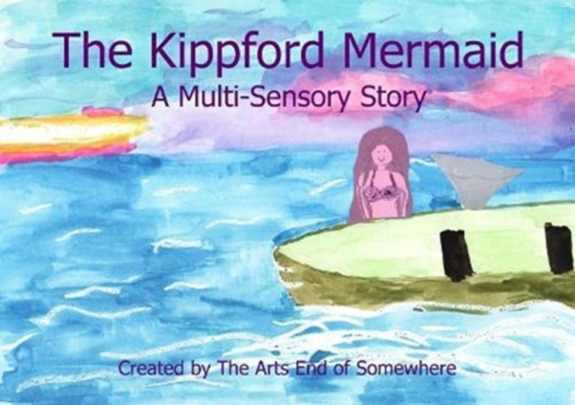 Kippford Mermaid: A Multi-Sensory Story