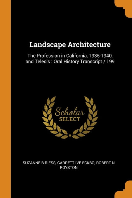 Landscape Architecture: The Profession in California, 1935-1940, and Telesis : Oral History Transcript / 199
