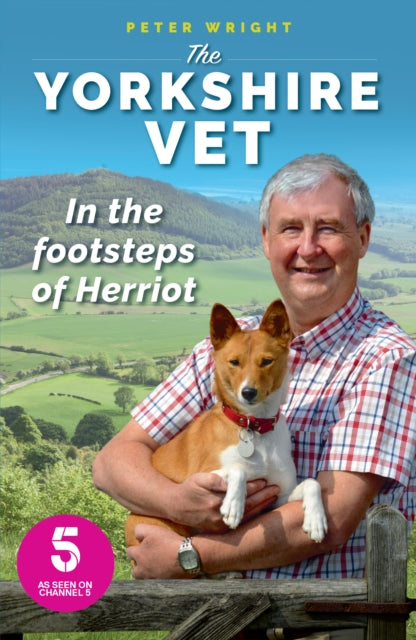 Yorkshire Vet: In the Footsteps of Herriot