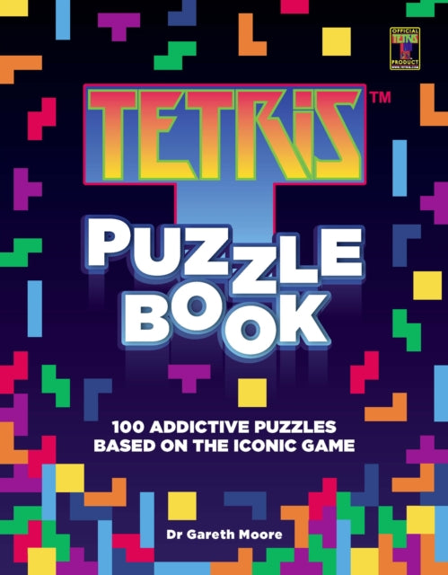 Tetris Puzzle Book: 100 Addictive Puzzles Based on the Iconic Game