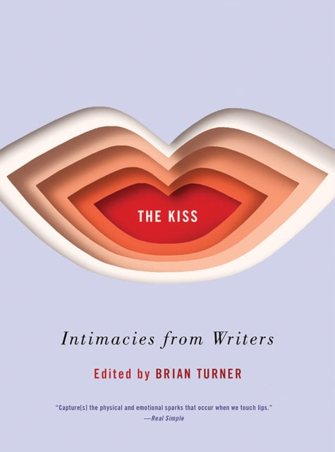 Kiss: Intimacies from Writers