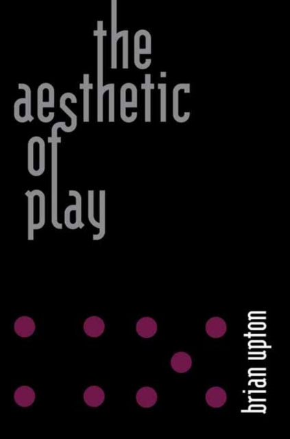 Aesthetic of Play