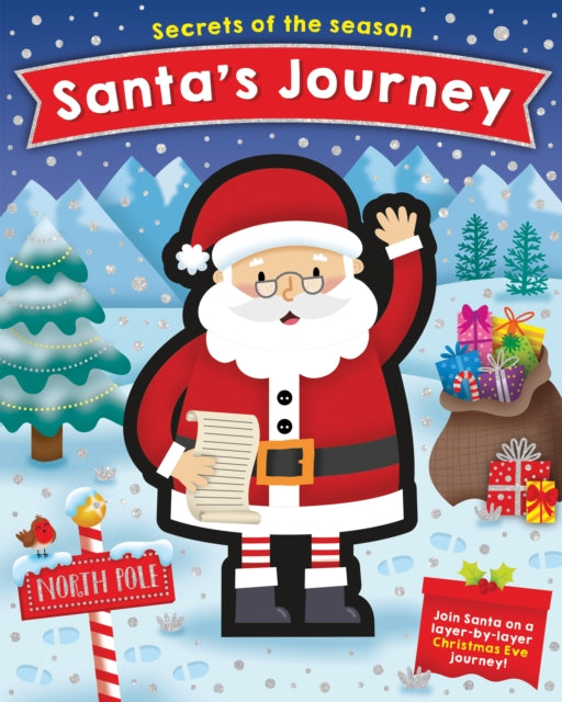 Santa's Journey: Join Santa on a layer-by-layer Christmas Eve journey!