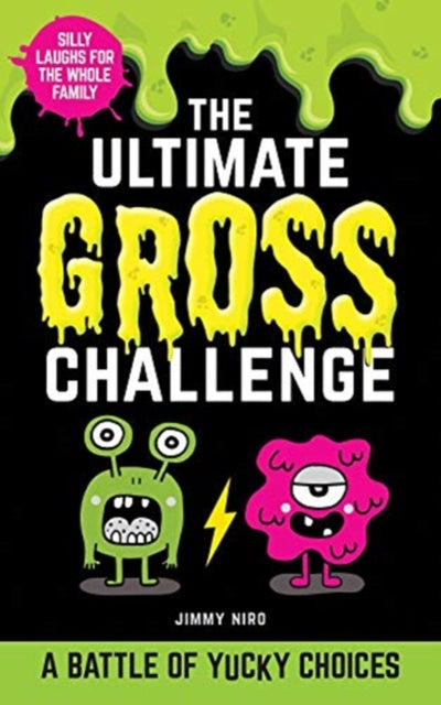 Ultimate Gross Challenge: A Battle of Yucky Choices