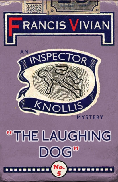 Laughing Dog: An Inspector Knollis Mystery