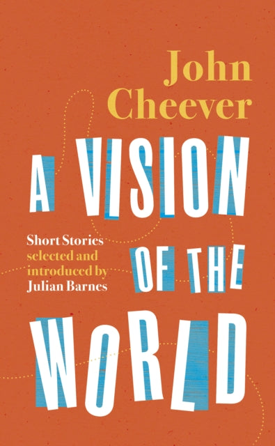 Vision of the World: Selected Short Stories