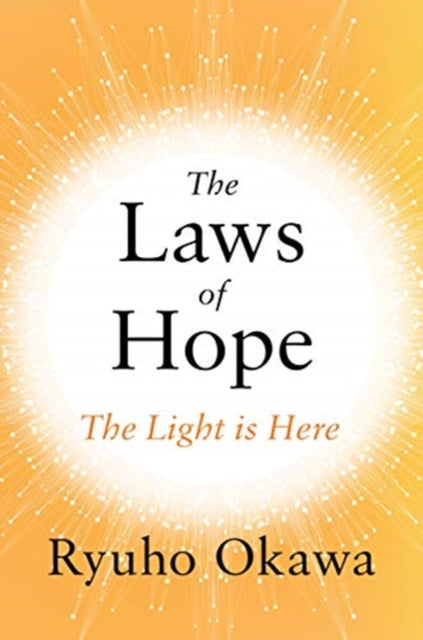 Laws of Hope: The Light Is Here