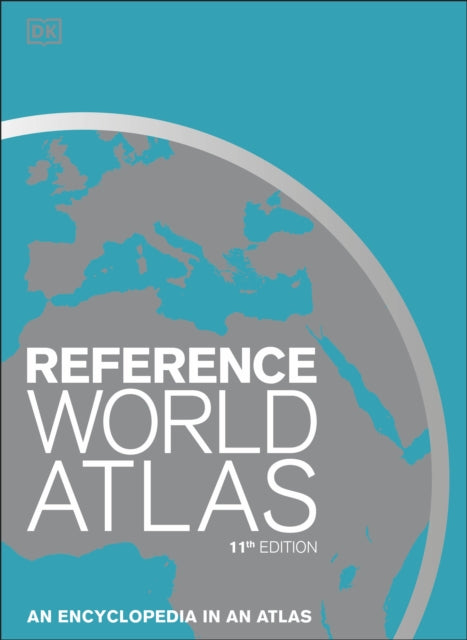 Reference World Atlas: An Encyclopedia in an Atlas