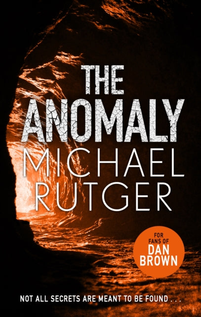 Anomaly: The blockbuster thriller that will take you back to our darker origins . . .