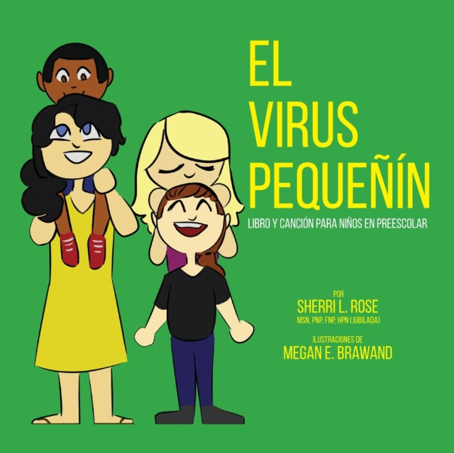 Teensy Weensy Virus: (Spanish) Book and Song for Preschoolers