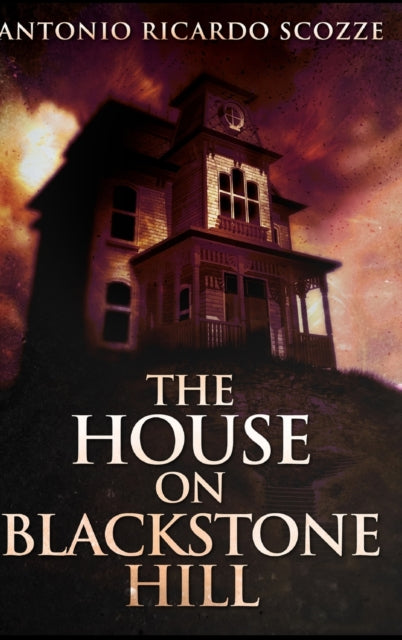 House on Blackstone Hill