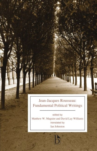 Jean-Jacques Rousseau: Fundamental Political Writings