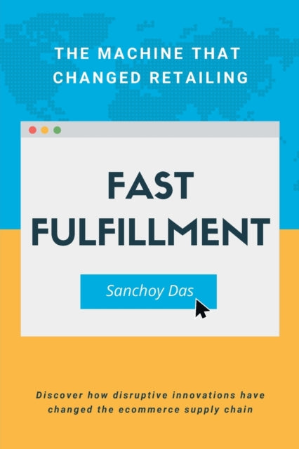Fast Fulfillment: The Machine that Changed Retailing