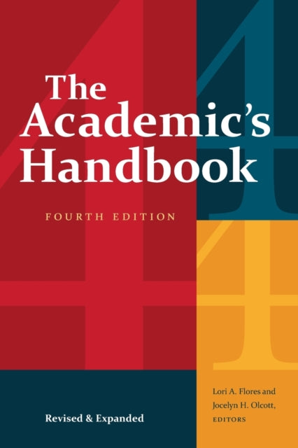 Academic's Handbook, Fourth Edition: Revised and Expanded