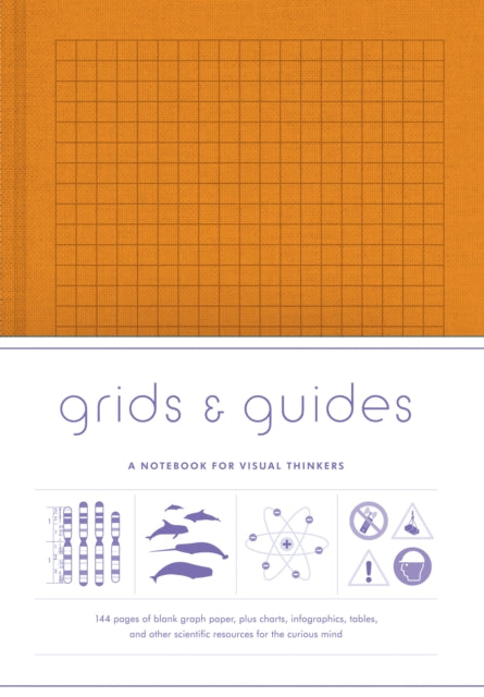 Grids & Guides Orange: A Notebook for Visual Thinkers