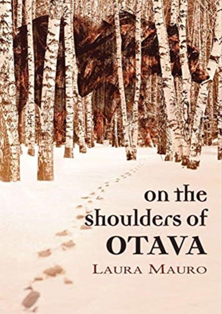 ON THE SHOULDERS OF OTAVA