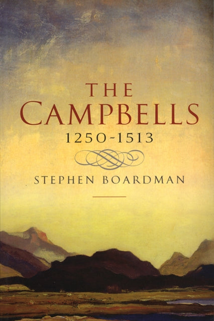 Campbells, 1210-1513