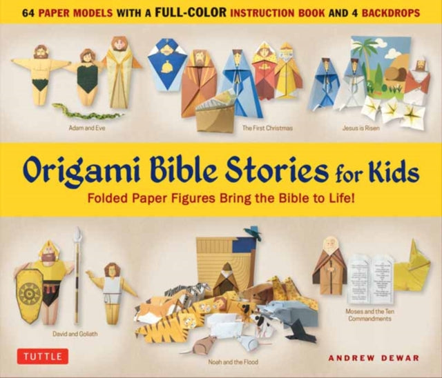 Origami Bible Stories for Kids Kit: Fold Paper Figures and Stories Bring the Bible to Life!  (64 Paper Models with a full-color instruction book and 4 backdrops)