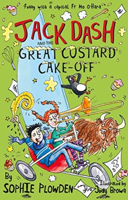 Jack Dash and the Great Custard Cake off