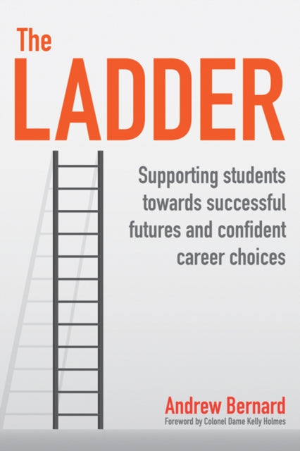 Ladder: Supporting students towards successful futures and confident career choices