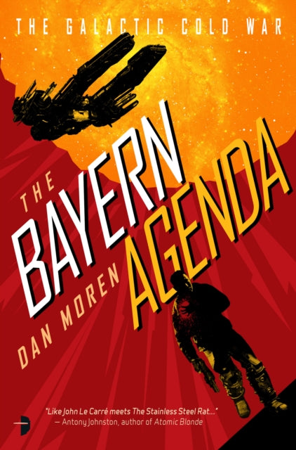Bayern Agenda: The Galactic Cold War, Book I