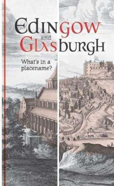 Edingow and Glasburgh: What's in a Placename?