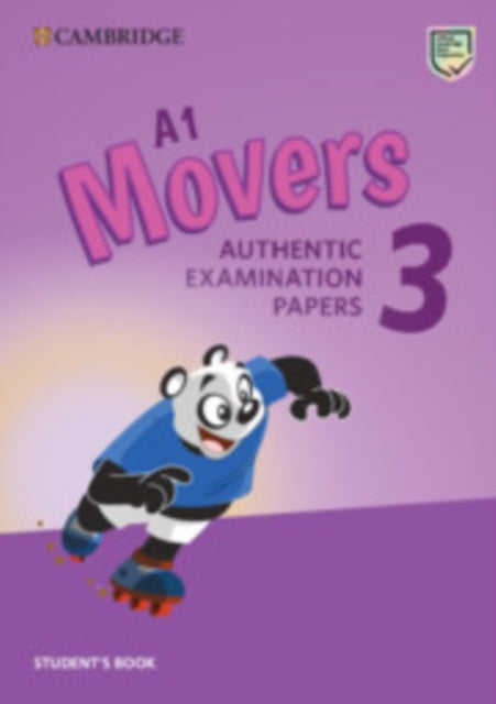 A1 Movers 3 Student's Book: Authentic Examination Papers