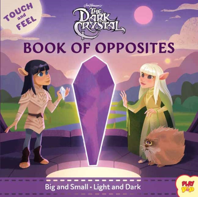 Dark Crystal: Book of Opposites