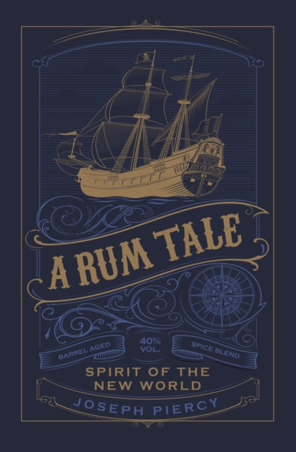 Rum Tale: Spirit of the New World