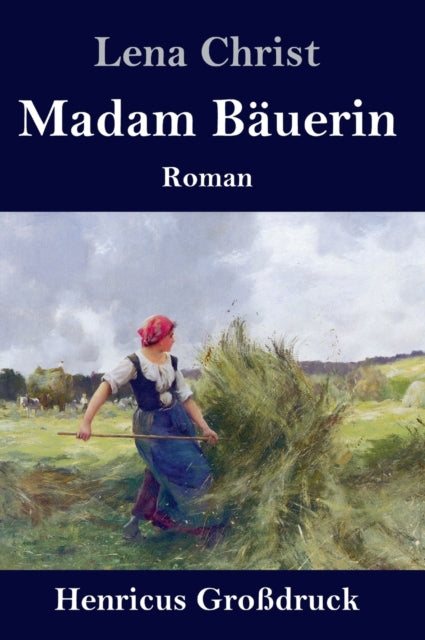 Madam Bauerin (Grossdruck): Roman
