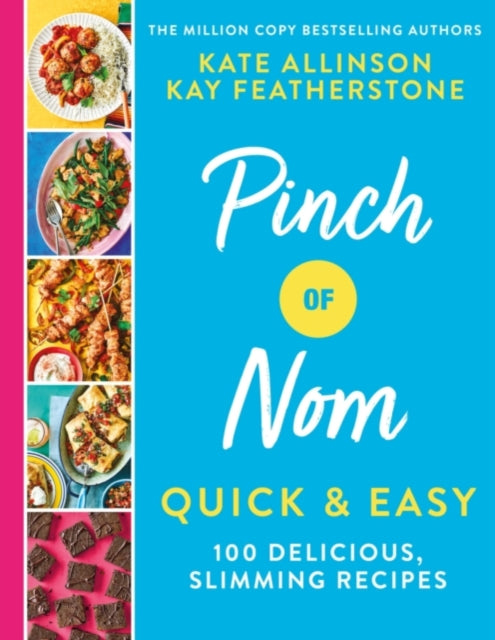 PINCH OF NOM QUICK & EASY SIGNED EDITION