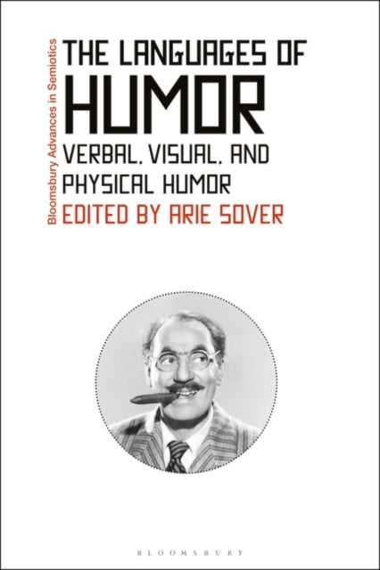 Languages of Humor: Verbal, Visual, and Physical Humor