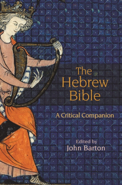 Hebrew Bible: A Critical Companion
