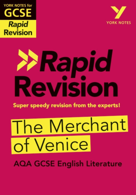 York Notes for AQA GCSE (9-1) Rapid Revision: The Merchant of Venice - Catch up, revise and be ready for 2021 assessments and 2022 exams