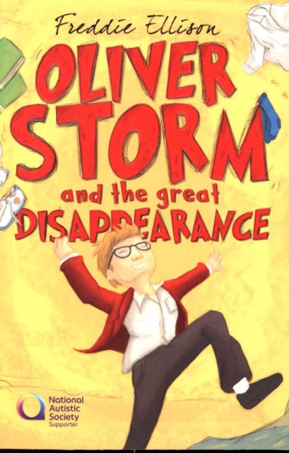 Oliver Storm and the Great Disappearance: Oliver Sorry