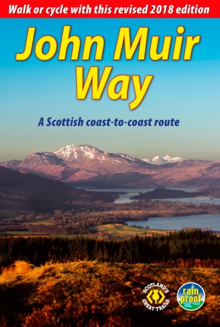 John Muir Way (2nd ed): a Scottish coast-to-coast route