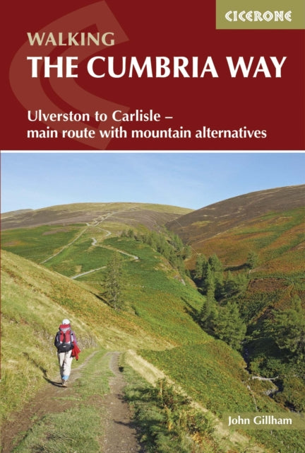 Cumbria Way: Ulverston to Carlisle - main route with mountain alternatives